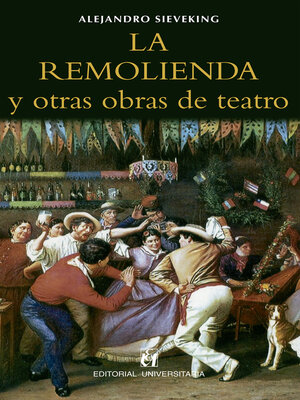 cover image of La remolienda y otras obras de teatro